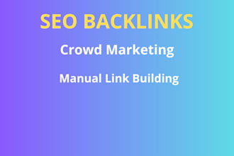 do manual SEO link building and crowd marketing