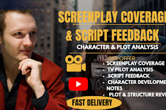 give script coverage feedback, notes, script analysis, TV pilot, film screenplay