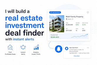 build a real estate investment deal finder with instant alerts