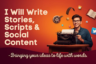 write engaging stories, scripts, and social media content