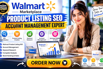 walmart marketplace product listing seo account management expert