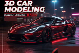 do 3d car modelling car rendering 3d vehicle design car animation 3d printing
