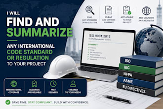 find and summarize any international code standard or regulation to your project