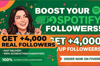 provide 4000 organic spotify followers to grow