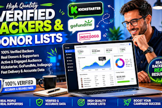provide verified backers and donors lists for kickstarter gofundme and indiegogo