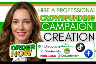 create a fundraising crowdfunding campaign on kickstarter gofundme promotion