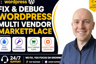 fix wordpress multivendor dokan wcfm woocommerce marketplace website bugs