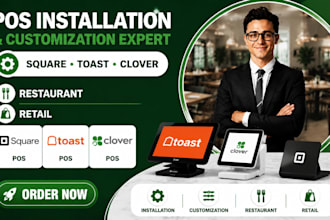do square pos toast pos clover pos installation customization restaurant retail