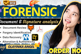 do forensic document and signature analysis, metadata with forensic report