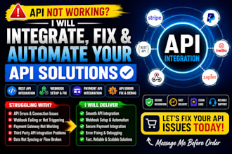 do rest API integration, webhook setup, payment API and fix api issues