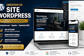 créer un site wordpress professionnel optimisé pour votre activité