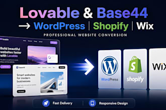 convert lovable to wordpress or website base44 website to wordpress wix shopify