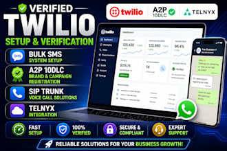 setup verified twilio account for bulk sms, a2p 10dlc, sip trunk, telnyx 3cx pbx