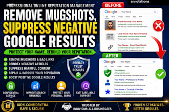 remove mugshots and suppress negative search results