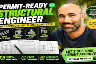 create structural design, beam sizing load calculations and foundation plans