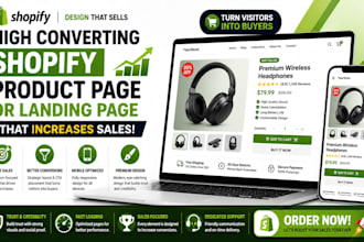 build a shopify product page and landing page that boosts revenue