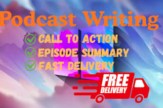 write your engaging and SEO optimized podcast show notes in 24 hours