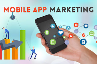 do android ios mobile app promotion game promotion app marketing, app installs