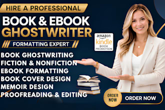 be your ebook writer, fiction and nonfiction book writer, memoir book, kdp book