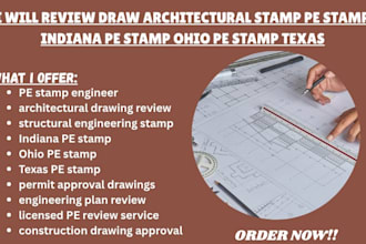 review draw architectural stamp pe stamp indiana pe stamp ohio pe stamp texas