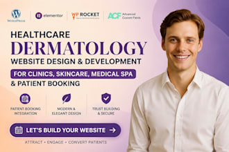 build dermatology website for clinics, skincare, medical spa and patient booking