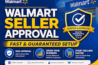 setup onboarding and approve walmart seller account