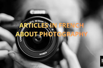 write articles in french about photography