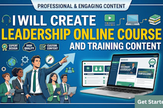 create leadership online course and course content writing