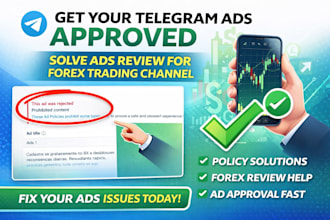 get your telegram ads approved, solve ads review for forex trading channel