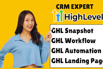 build ghl snapshot, ghl landing page, ghl workflow, ghl automation, ghl crm