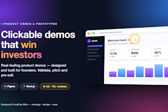 design a clickable prototype or product demo for your startup