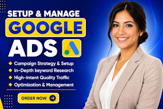 setup and manage google ads campaign, adwords as your ads manager