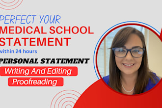 edit personal statement for medical or law school college application essay, CV