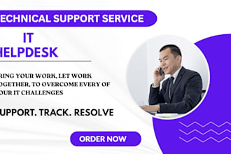 provide helpdesk, IT support and technical support windows, linux and server