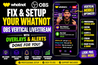 setup your whatnot obs vertical livestream with alerts and overlays