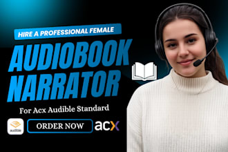 be your female audiobook narrator for fiction, non fiction novel for acx audible
