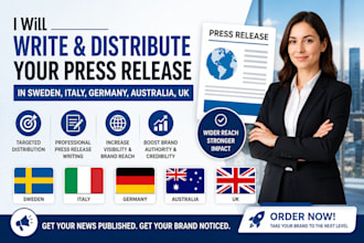 write and distribute your press release in sweden, italy, germany, australia, UK
