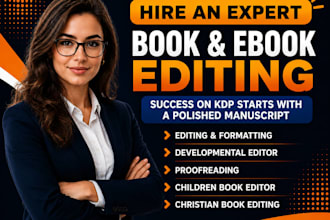 be your book editor, copy and line edit romance novel, and ebook proofreader