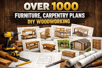 over 1000 furniture, carpentry plans, diy woodworking project for sale