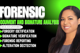 do forensic documents analysis, forensic accounting, authenticity verification