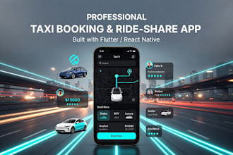 build a professional taxi booking app,rental,ride share app