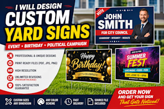 design custom event, birthday, and political campaign yard signs