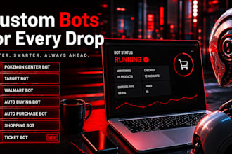 develop auto purchase bot, auto checkout bot, pokemon bot walmart bot target bot