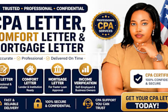 prepare CPA comfort letter, income verification, mortgage letter, expense ratio