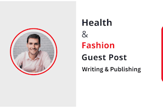 publish fashion and health guest posts on niche relevant websites