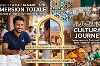 teach you moroccan darija and introduce you to  the culture