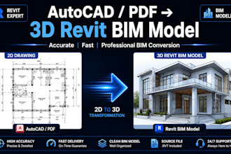 convert 2d autocad drawing or PDF blueprint to 3d revit bim model