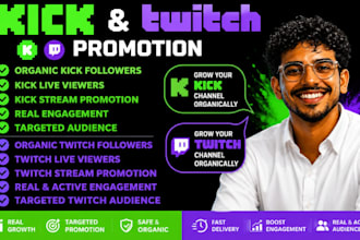 do kick promotion, twitch promotion, affiliates support, and stream growth