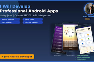 develop a professional native android app using java