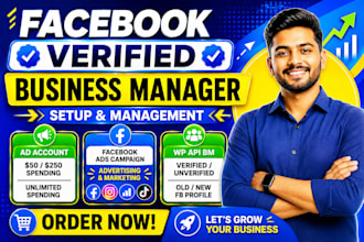 create a verified facebook business manager and ads account